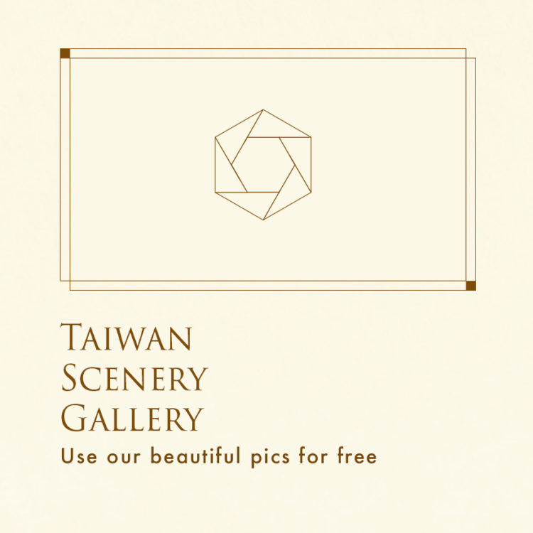【Taiwan Scenery Gallery】